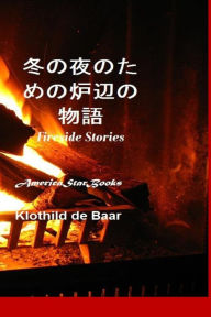 Fireside Stories ???????????? Klothild de Baar Author