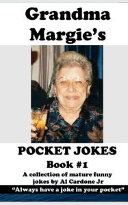 Grandma Margie's Pocket Jokes Al Cardone Jr Cardone Jr Author