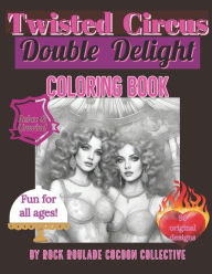 Double Delight: coloring Book Erin D Mahoney Author
