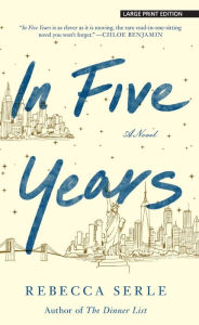 In Five Years Rebecca Serle Author