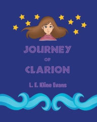 Journey Of Clarion L. E. Kline Evans Author