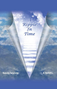 A Ripple in Time Sandy Islands Author